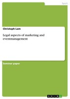 Legal Aspects Of Marketing And Eventmanagement Christoph Lam Taschenbuch 28 S.