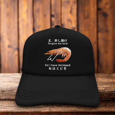 Forgive Me Lord For I Have Shrimped Mens Trucker Hat Black Japanese Humor Cap