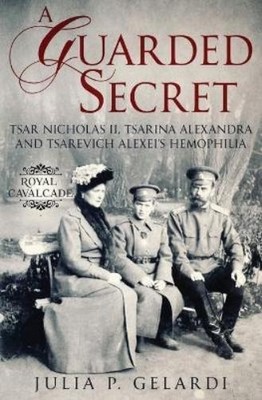 Julia P Gelardi A Guarded Secret (Taschenbuch) Royal Cavalcade