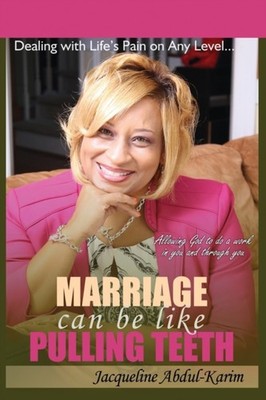 Abdul-Karim - Marriage Can Be Like Pulling Teeth - paperback or softba - G555z