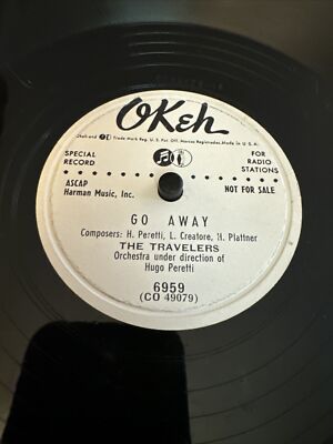 PROMO Okeh 78 RPM The Travelers - Go Away / Why Darling Why 6959 V+ R&B