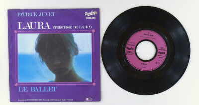 7'' Single Vinyl - Patrick Juvet   Laura (Tristesse De Laura) - S9158 K58