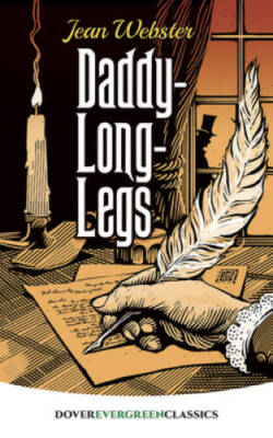 Daddy-Long-Legs (Dover Children's Evergreen Classics) - Paperback - GOOD
