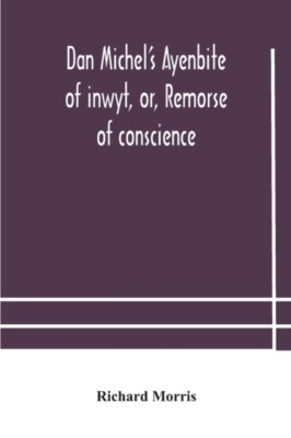 Morris - Dan Michels Ayenbit des Inwyt oder Gewissensreue.    - J555z