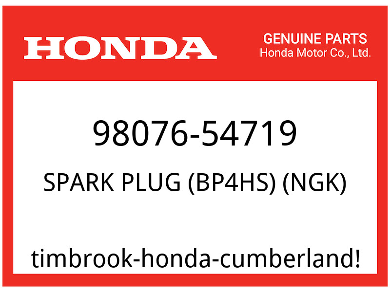 Honda OEM Part 98076-54719 SPARK PLUG BP4HS NGK