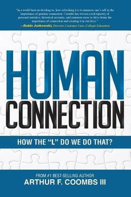 Human Connection: How the ''L'' Do We Do ..., Coombs, Art
