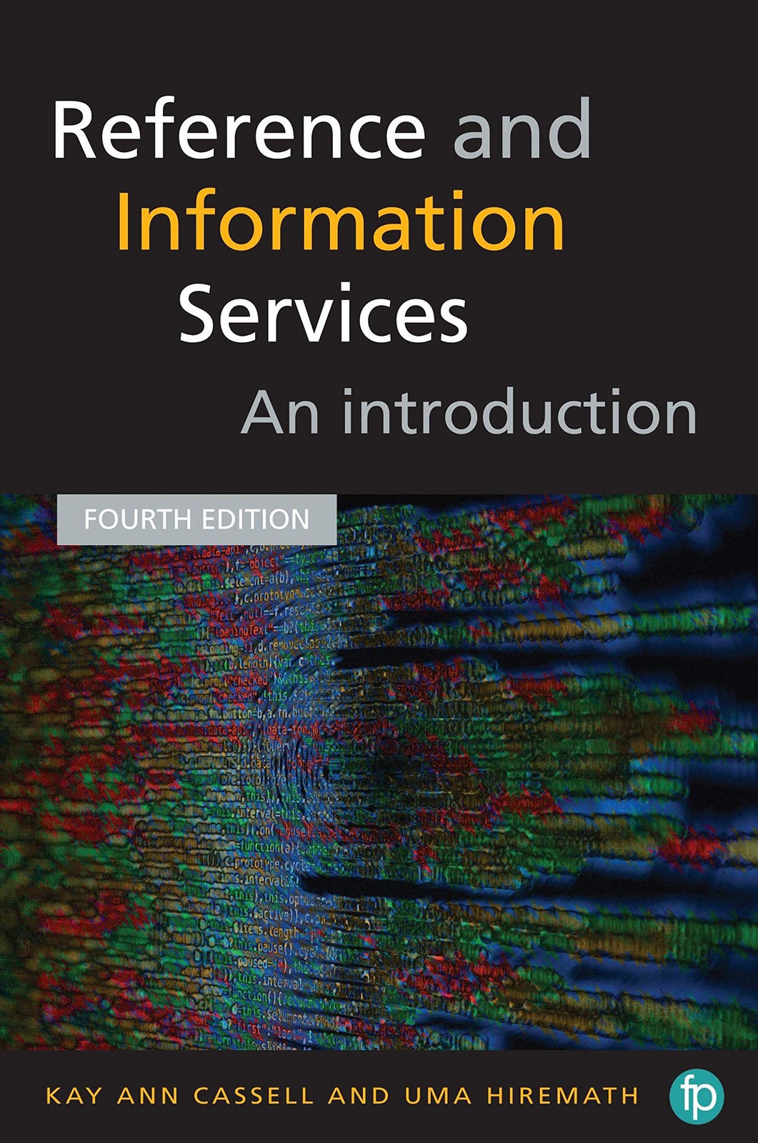 Reference and Information Services: An introduction (paperback)