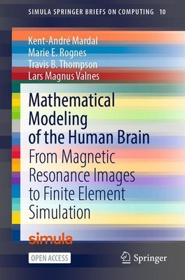 Kent-André Mardal (u. a.) | Mathematical Modeling of the Human Brain | Buch