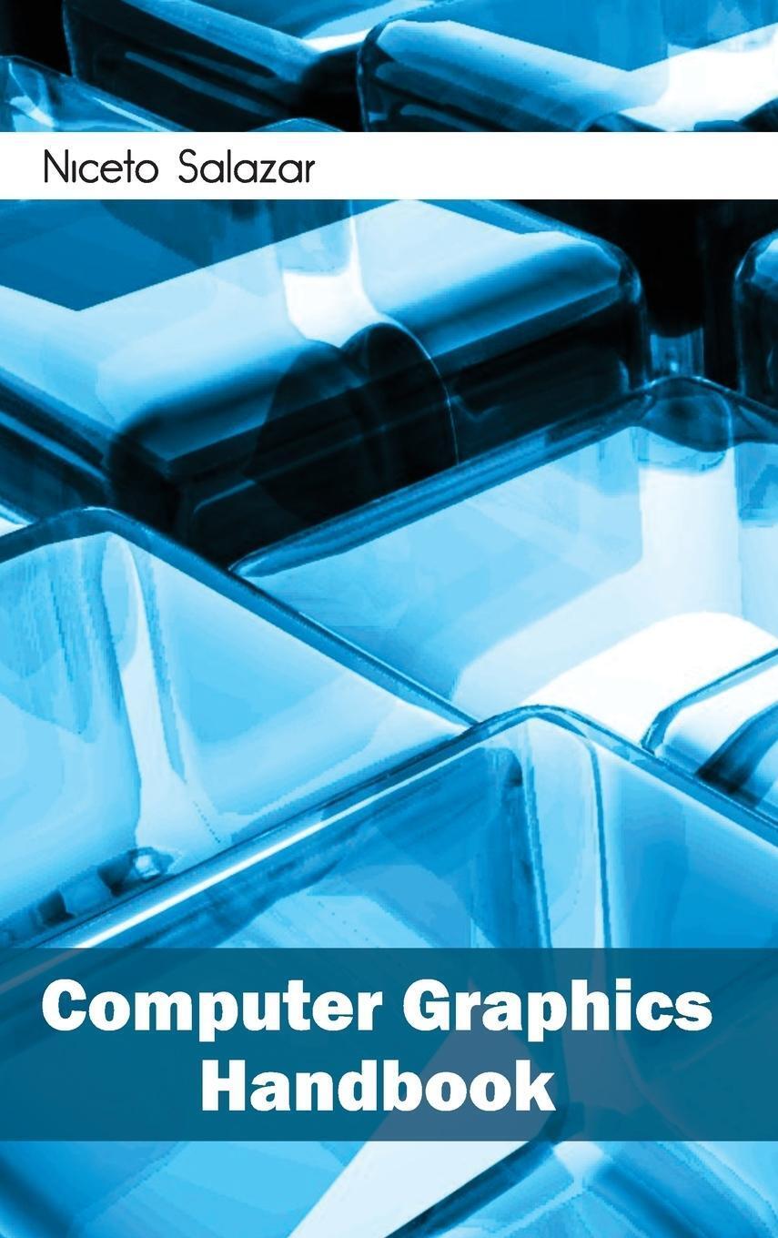Thumbnail - Niceto Salazar | Computer Graphics Handbook | Buch | Englisch (2015)