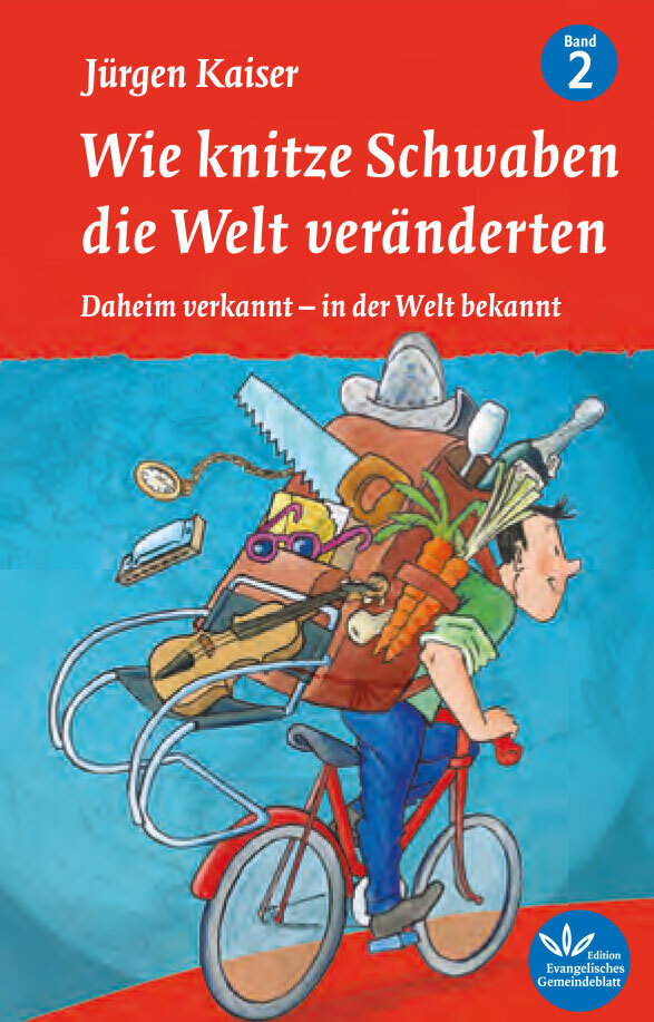 Thumbnail - Jürgen Kaiser / Wie Knitze Schwaben Die Welt Veränderten
