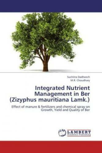 Thumbnail - Integrated Nutrient Management In Ber (zizyphus Mauritiana Lamk.)