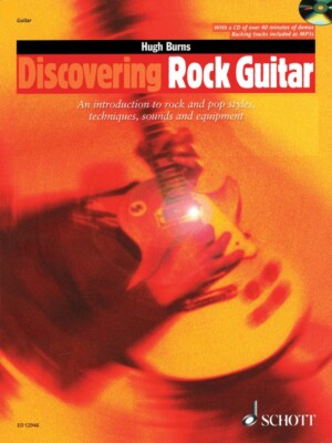 Discovering Rock Guitar - Rock and Pop Styles Techniques Sounds Book 049017002