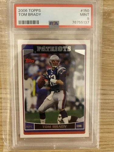2006 Topps Tom Brady #150 PSA 9 Mint New England Patriots GOAT HOF
