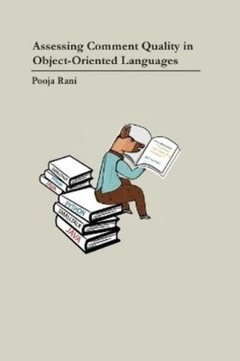 Pooja Rani Assessing Comment Quality in Object-Oriented Languages (Taschenbuch)