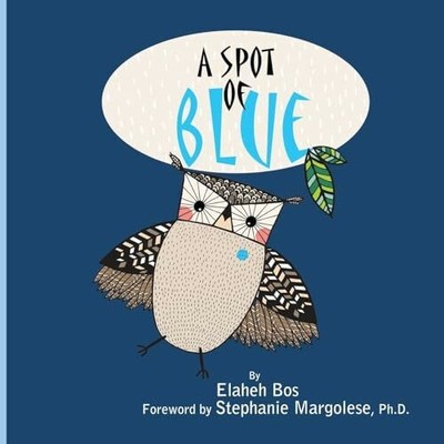 A spot of blue Buch CreateSpace Independent Publishing Platform