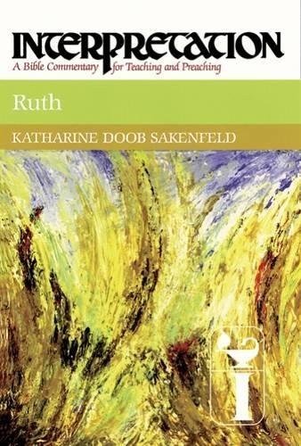 Ruth (Interpretation Bible Commentaries). Sakenfield 9780804231497 New<|