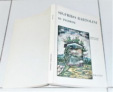 SIGFRIDO BARTOLINI 80 incisioni - Libreria Prandi 1977 Ed LIMITATA NUMERATA