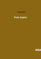 Pistis Sophia | Valentin | Taschenbuch | Kartoniert / Broschiert | FranzöSisch