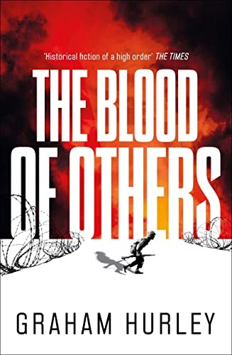The Blood of Others: 8 (Spoils of War) - Hurley, Graham