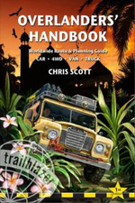 Overlanders Handbook: Worldwide Route & Planning Guide (Car, 4WD, Van, Truck), C