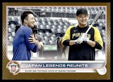 2022 Topps Update Gold Japan Legends Reunite 0389/2022 Chicago Cubs/Pittsburgh