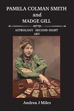 Pamela Colman Smith anbd Madge Gill, Miles 9781915580108 Fast Free Shipping..
