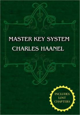 The Master Key System (Unabridged Ed  Includes All 28 Parts) By Charles Haa...