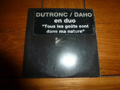 DUTRONC / DAHO - JEDER GESCHMACK LIEGT IN MEINER NATUR (SINGLE CD) 