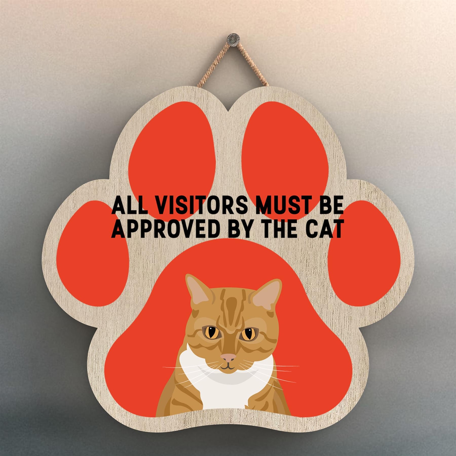 Ginger Tabby Cat All Visitors Approved Katie Pearson Pawprint Wooden Plaque