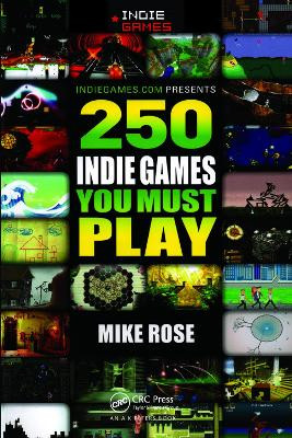250 Indie Spiele You Must Play - 9781138427853