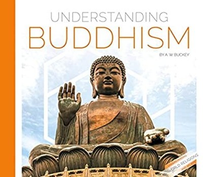 Understanding Buddhism Library Binding A. W. Buckey