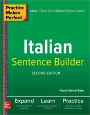 Practice Makes Perfect Italian Sentence Builder (Paperback or Softback)