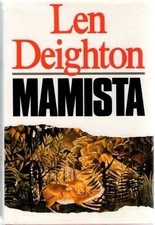 Mamista - Hardcover By Deighton, Len - VERY GOOD
