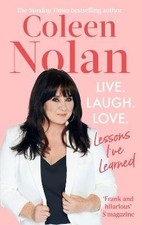 Live. Laugh. Love., Coleen Nolan, Paperback