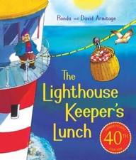 The Lighthouse Keeper's Lunch (40th Anniversary Ed    ition) By Ronda Armitage,