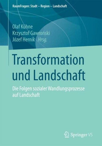 Transformation Und Landschaft Olaf KüHne-image