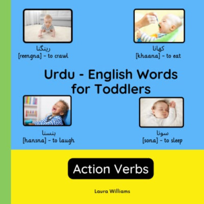 Urdu - English Words for Toddlers - Action Verbs: Teach - Paperback NEW Williams
