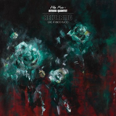 Alfa Mist & Amika Quartet Recurring (Live at Kings Place) (Vinyl) 12'' Album