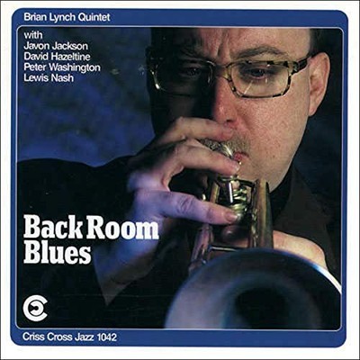 Brian Lynch Quintet - Back Room Blues - CD - K4z