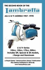 SECOND BOOK OF THE LAMBRETTA ALL Li & Tv MODELS 1957-1970 by Floyd Clymer (Engli
