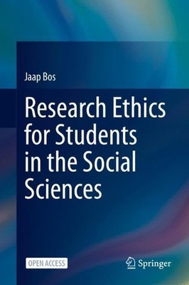 Research Ethics for Students in the Social Sciences by Jaap B... - 9783030484149