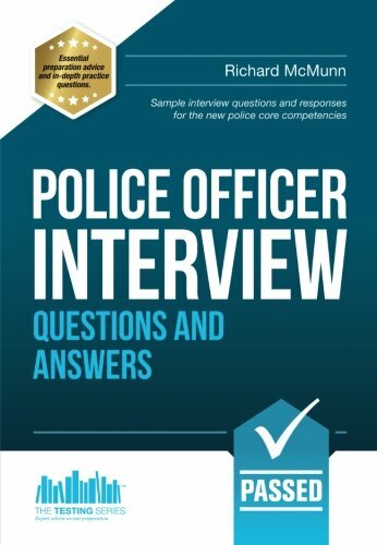 Police Officer Interview Questions and Answers: Sample interview questions and