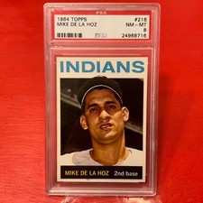 1964 Topps Mike De La Hoz #216 *Indians* PSA 8 NM-MT