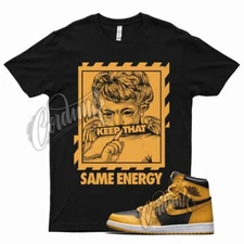 Black ENERGY T Shirt for Air J1 1 Retro High OG Pollen University Gold