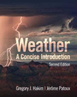 Weather: A Concise Introduction, Hakim, Gregory J., Very Good condition, Book