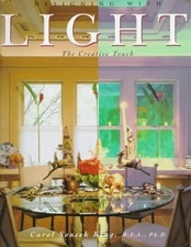 Designing with Light (Creative Touch S.) by King, Carol Soucek Hardback Book The