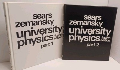 University Physics Fourth Edition Part 1 & 2 Set by Sears & Zemansky - Hardcover