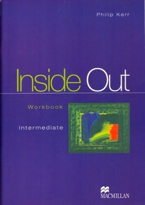 Inside out: Workbook (Inside out - intermediate) By Philip Kerr