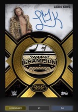 Lexis King - Gold Championship Signature - 2026 Topps Slam WWE Tier One Digital