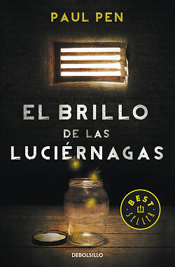 El brillo de las luciérnagas. NUEVO. Envío URGENTE. NARRATIVA (IMOSVER)